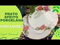 COMO FAZER PRATO COM EFEITO PORCELANA - MUITO FÁCIL , FAÇA E VENDA