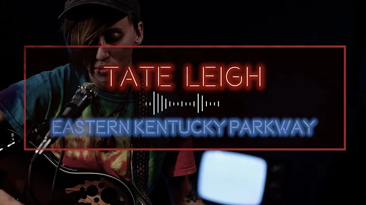 TATE LEIGH  "Eastern Kentucky Parkway" THE GHOST M...