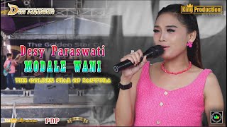 Modale wani - Desy Paraswati - DESY PARASWATI GROUP - Ds. Ambit Waled - Cirebon