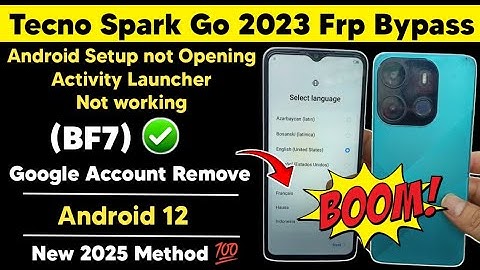 Tecno Spark Go 2023 (BF7) Android 12 Frp Bypass | Tecno Spark Google Account Remove | Method 2025