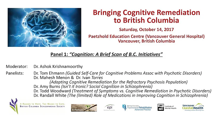 "Bringing Cognitive Remediation to B.C." [Panel #1...