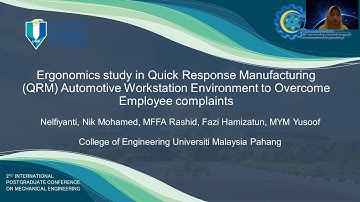 IPCME2021 ERGONOMICS STUDY IN QUICK RESPONSE MANUFACTURING(QRM) AUTOMOTIVE WORKSTATION ENVIRONMENT