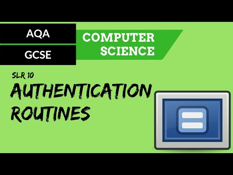 AQA GCSE SLR10 Simple Authentication routines
