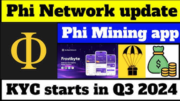 Phi Network mining app | Phi network new update | phi network kyc | phi network mining new update