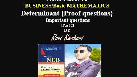 determinant proof - business maths+ basic maths