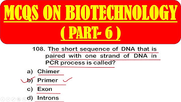 MCQS ON BIOTECHNOLOGY || PART 6 || Biotechnology questions with answers || MICROBIOLOGY