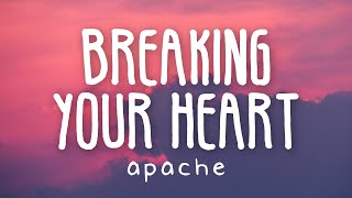 Video thumbnail of "Apache 207 - Breaking your heart (Lyric Video)"