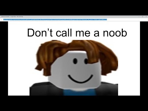 Don T Call Me A Noob Roblox Music Video Not Original Youtube - dont call me a noob roblox song youtube