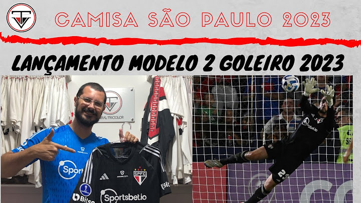 Lançamento Camisa São Paulo 2023 - Uniforme 2 de goleiros - SPFC