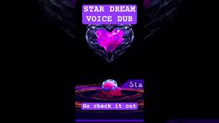 LIFE-FORM DETECTED! - STAR DREAM VOICE DUB