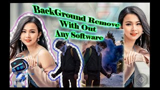 Photo Background Remove With Out Any Software | Perfect Change Background |100% Automatically & Free screenshot 3