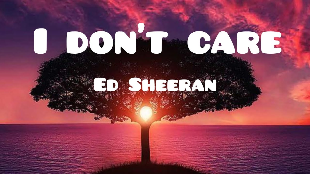 Ed Sheeran & Justin Bieber - I Don't Care (Lyrics) - YouTube