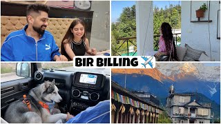 Finally Pohch gaye BIR BILLING ✈️ , Traveling vlog 