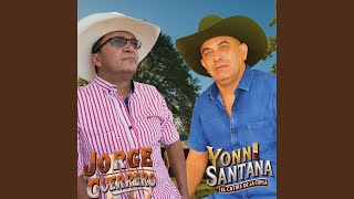 Entre Versos y Refranes - Yonni Santana El Catire De La Copla, Jorge Guerrero