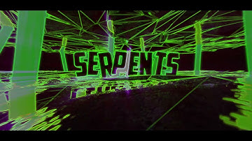 #16 INTRO FOR TEAM SERPENTS DZN´S @Cavalão @Lekão @ZdavinMids @Duh