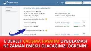 E Devlet Çalişma Hayatim Uygulamasi İle Ne Zaman Emekli̇ Olacağini Sorgulama