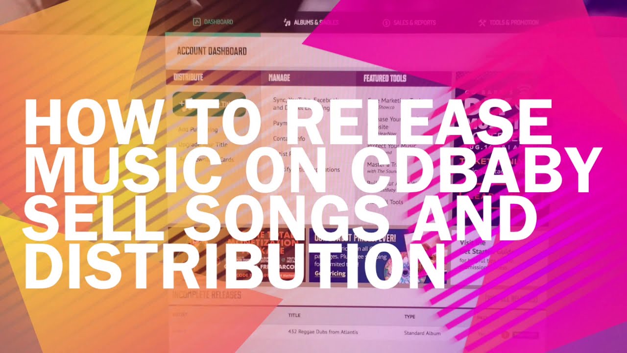 How to Release Music on CDBABY (StepbyStep) Sell Songs and