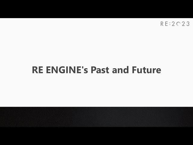 RE:2023 RE ENGINE's Past and Future