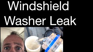 DIY FIX WINDSHIELD WASHER LEAK