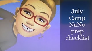 July Camp Nano Prep Checklist