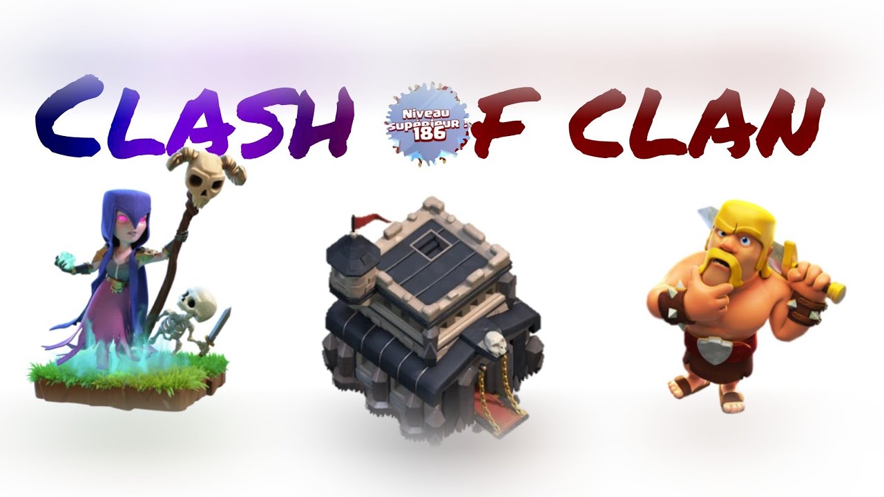 La Bataille Des Clans Sur Quelle Chaîne Présentation de ma chaîne et de mes comptes clash of clans - YouTube