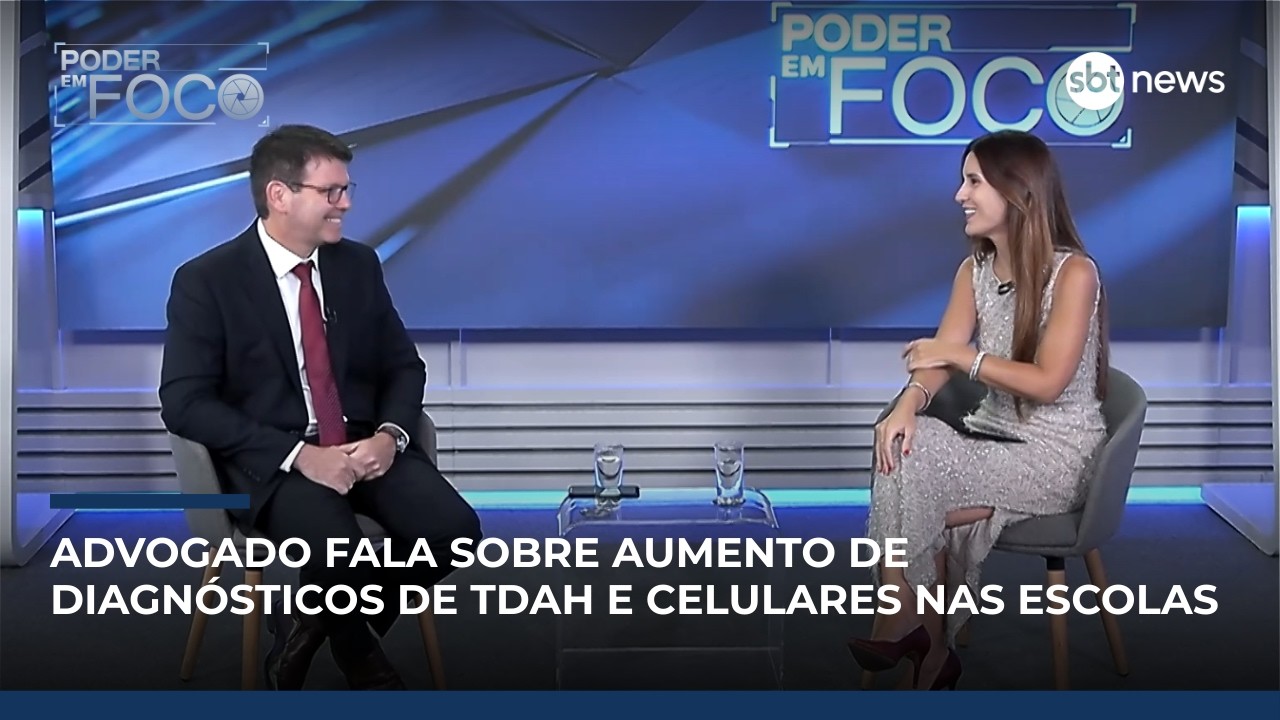 Advogado fala sobre aumento de diagnósticos de TDAH e celulares nas escolas | Poder em Foco #9