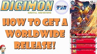 How to Get the New Digimon TCG a Worldwide Release!