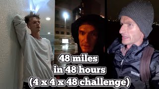 4x4x48 challenge. 48 painful hours of running that changed my life forever. (4k)