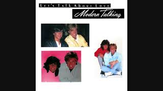Modern Talking - Let's Talk About Love (Dance Mix)