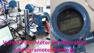 Vortex Flow Transmitter Calibration,Configuration and Parameter Setting #instrumenthub #youtubevideo