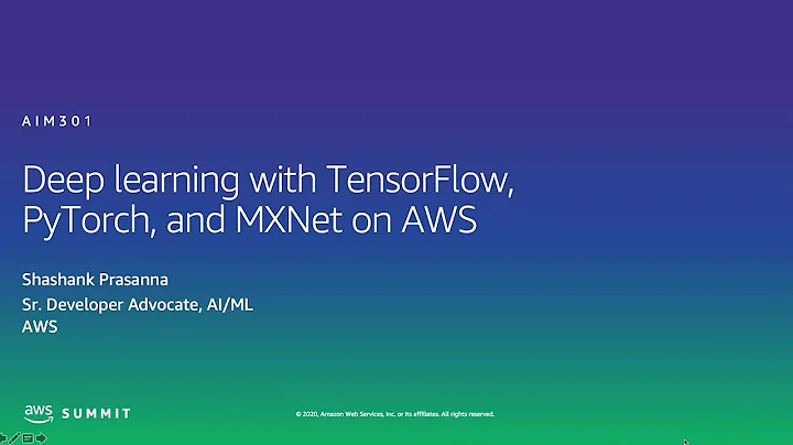 AWS AMER Summit 2020 | Deep learning with TensorFl...