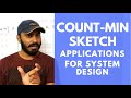 Count min sketch | Efficient algorithm for counting stream of data | system design components