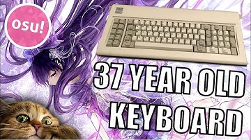 IMPROVING WITH A 37 YEAR OLD KEYBOARD