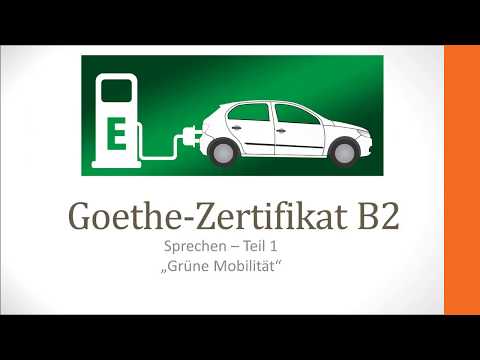 prüfungsvorbereitung-goethe-b2-sprechen-grüne-mobilität
