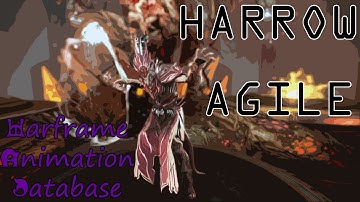 Warframe Animation Database: Harrow Agile