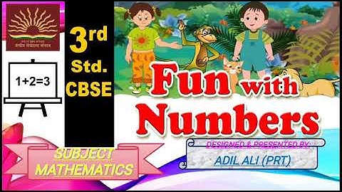 Class-3 NCERT Maths, Chapter-2 Fun with Numbers (Part-1)