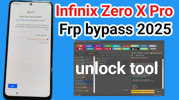 Infinix Zero X Pro Frp bypass unlock tool || How to Frp bypass Infinix Zero X Pro | X6811B x6811 frp