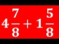 Addition of mixed number with like denominators