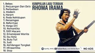 KUMPULAN LAGU RHOMA IRAMA TERBAIK SEPANJANG MASA | BEBAS, PERJUANGAN DAN DOA, PERBEDAAN