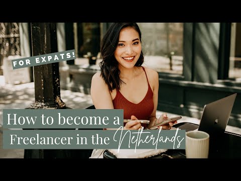 How to become an EXPAT freelancer in the Netherlands (Start a business!)