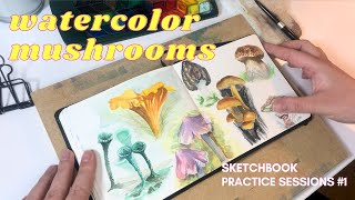 watercolor mushrooms 🍄  | sketchbook practice session #1| cozy painting with relaxing music