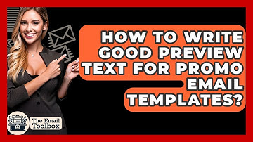 How To Write Good Preview Text For Promo Email Templates? - TheEmailToolbox.com