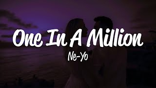 Ne-Yo - One In A Million (Lyrics) Resimi