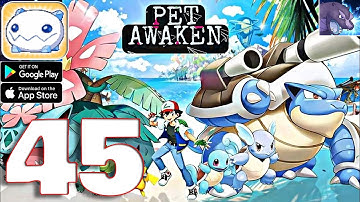 Pet Awaken - Gameplay Walkthrough Part 45 (iOS, Android)