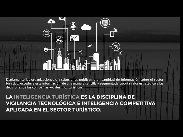 ¿QUÉ ES LA INTELIGENCIA TURÍSTICA?