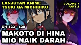 MIO GETTING ANGRY WHEN MAKOTO IS PLAYED - TSUKI GA MICHIBIKU - NOVEL VOLUME 7 PART 2 - CH 123-129