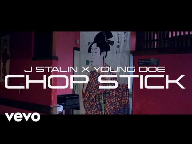J. Stalin  & Young Doe - Chop Stick