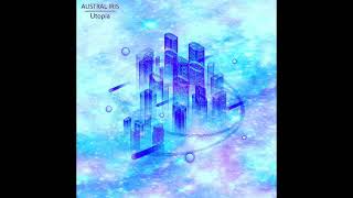 Austral Iris - Utopia