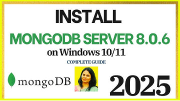How to install MongoDB 8.0.6 on Windows 10/11 [2025] | Install MongoDB | MongoDB Compass