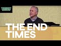 The End Times // Sunday Morning Services (December 13, 2020)